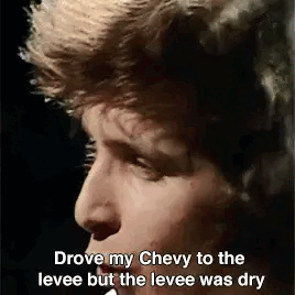 Animated GIF of Don McLean singing "Drove my Chevy to the levee but the levee was dry".